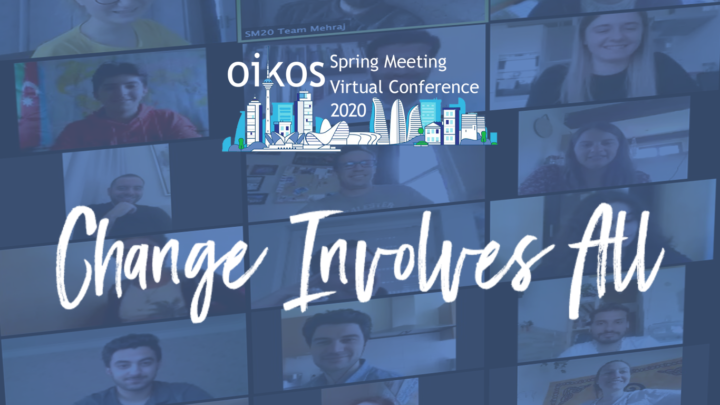 #ChangeInvolvesAll – oikos Virtual Spring Meeting 2020