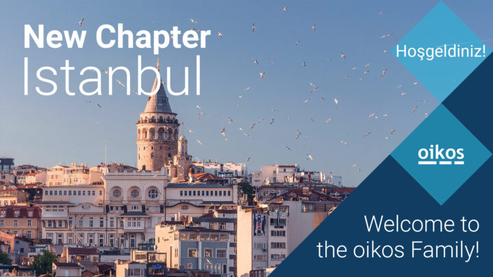 Welcome, oikos Istanbul